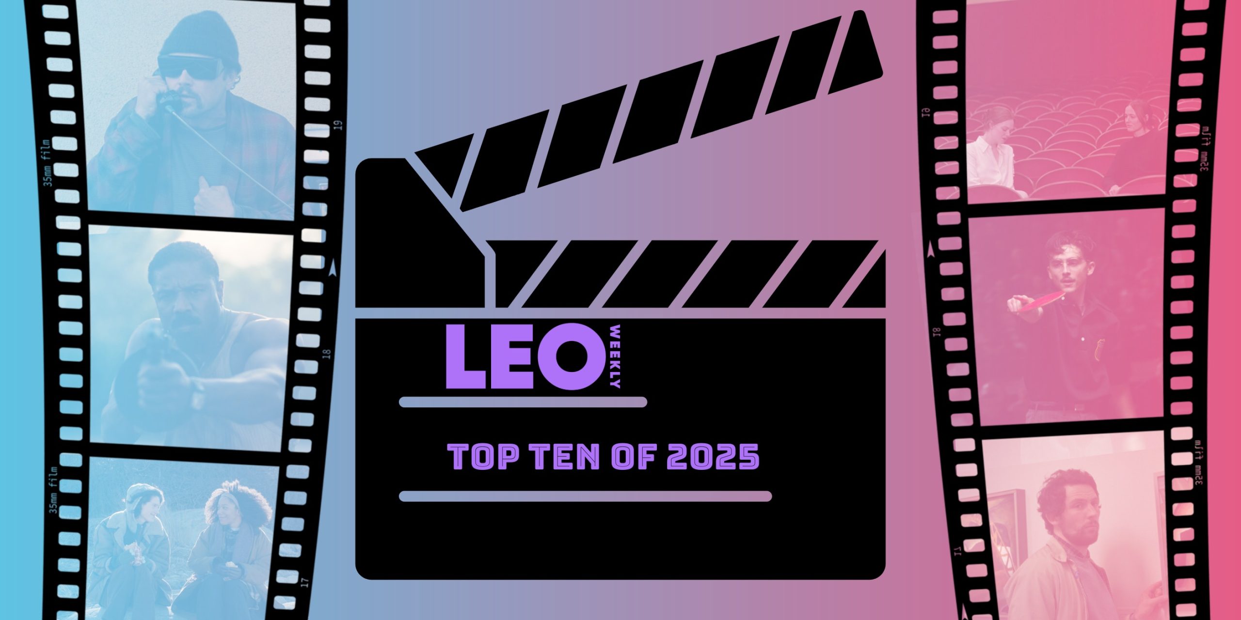 Top Ten Of 2025: LEO Weekly Film Critic Daniel Cruse’s Favorite Movies Of The Year
